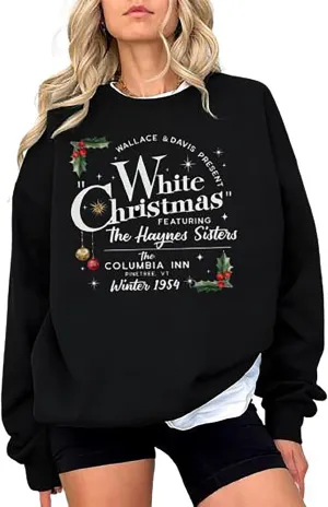 White Christmas Sweatshirt for Women Christmas Sweatshirt White Christmas Movie Sweatshirt Xmas Holiday Pullover
